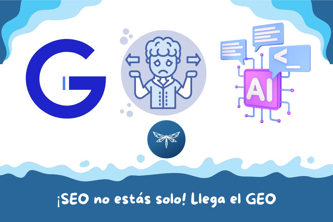 ¡SEO no estás solo! Llega el GEO